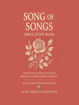 cover image of Song of Songs Bible Study Book